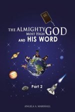 Almighty Most High God and His Word