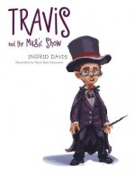 Travis and the Magic Show