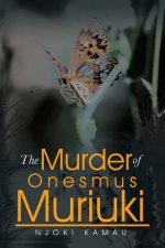 Murder of Onesmus Muriuki