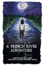 French River Adventure