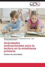 Actividades motivacionales para la lectura en la ensenanza primaria