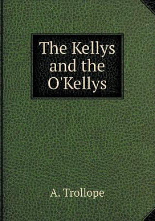 Kellys and the O'Kellys