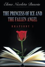 Princess of Ice and the Fallen Angel