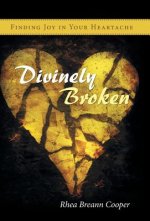 Divinely Broken