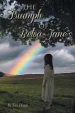 Triumph of Belva Jane