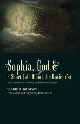 God a Short Tale About the Antichrist Sophia