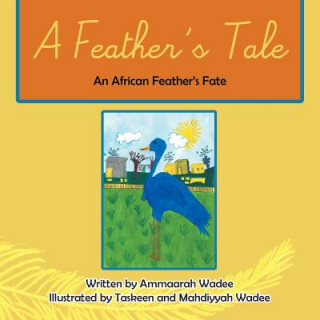 Feather's Tale