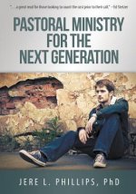 Pastoral Ministry for the Next Generation