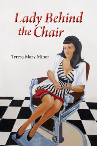 Lady Behind the Chair