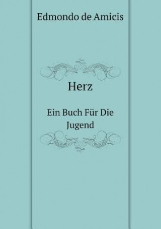 Herz Ein Buch Fur Die Jugend