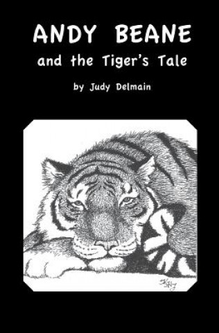 Andy Beane & the Tiger's Tale