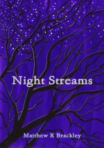 Night Streams