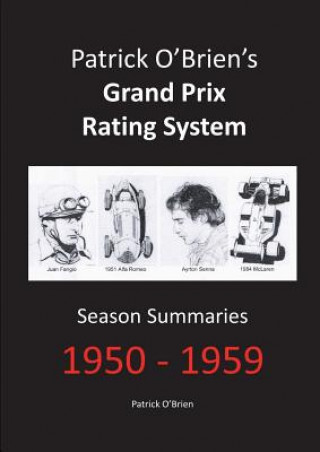 Patrick O'brien's Grand Prix Rating System: Season Summaries 1950-1959