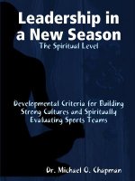 Leadership in a New Season: the Spiritual Level Developmental Criteria for Building Strong Cultures and Spiritually Evaluating Sports Teams