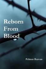 Reborn from Blood