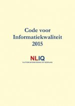 Code Voor Informatiekwaliteit 2015