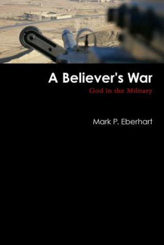 Believer's War