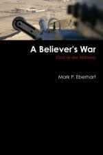 Believer's War