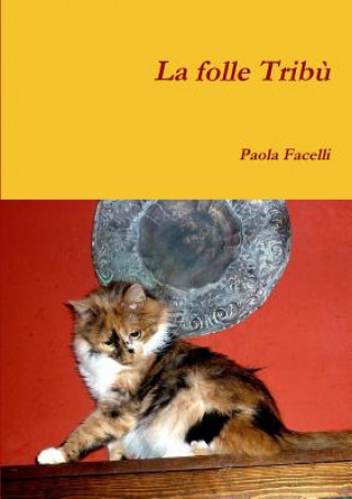 Folle Tribu