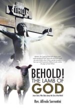 Behold! The Lamb of God