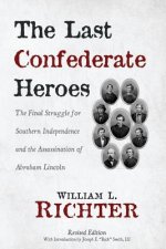 Last Confederate Heroes