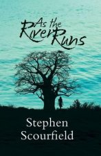 As the River Runs