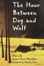 Hour Between Dog and Wolf