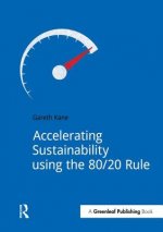 Accelerating Sustainability Using the 80/20 Rule