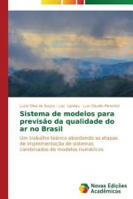 Sistema de modelos para previsao da qualidade do ar no Brasil