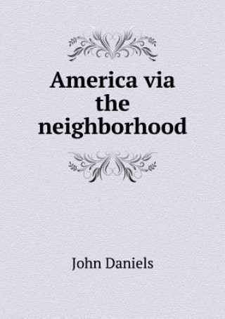 America Via the Neighborhood