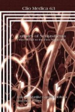 Cultures of Neurasthenia