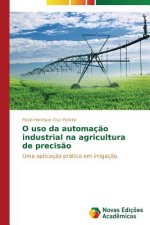 O uso da automacao industrial na agricultura de precisao