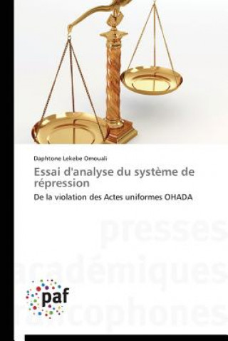 Essai d'Analyse Du Systeme de Repression