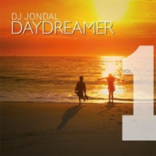 DJ Jondal - Daydreamer, 2 Audio-CDs. Vol.1