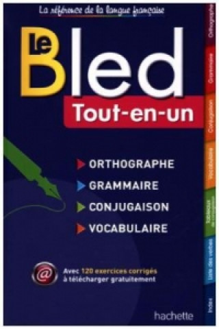Le Bled - Orthographe, Grammaire, Conjugaison, Vocabulaire