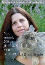 Moi, animal, 200 gr, je peux vous aider !