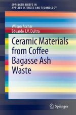 Ceramic Materials from Coffee Bagasse Ash Waste