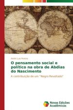 O pensamento social e politico na obra de Abdias do Nascimento