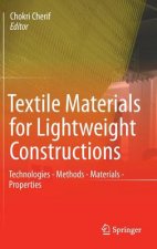 Textile Materials for Lightweight Constructions