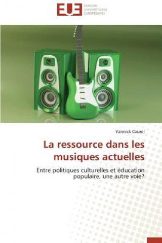 La Ressource Dans Les Musiques Actuelles