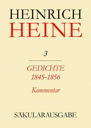 Gedichte 1845-1856. Kommentar