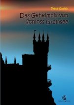 Geheimnis von Schloss Gramsee