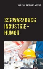 Schwarzbuch Industrie-Humor
