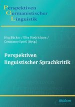 Perspektiven linguistischer Sprachkritik.