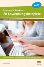 Informatik konkret: 28 Anwendungsbeispiele, m. 1 CD-ROM