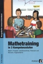 Mathetraining in 3 Kompetenzstufen - 9./10. Klasse. Bd.1