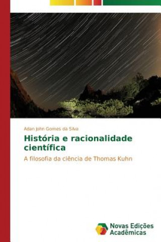 Historia e racionalidade cientifica