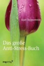 Das große Anti-Stress-Buch