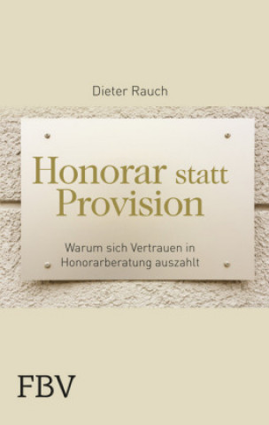 Honorar statt Provision