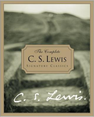 Complete C.S. Lewis Signature Classics